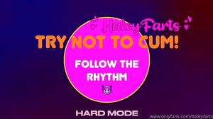Haley Farts TRY NOT TO CUM HARD MODE