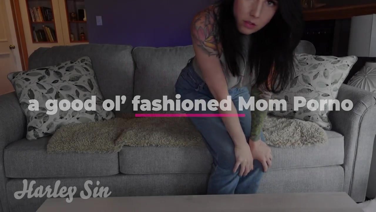 a good ol' fashioned mom porno